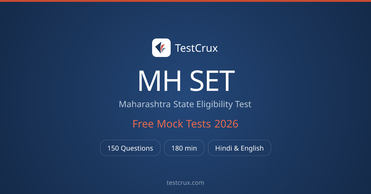 MH SET Mock Test 2026: Free Practice, PYQ & Syllabus | TestCrux